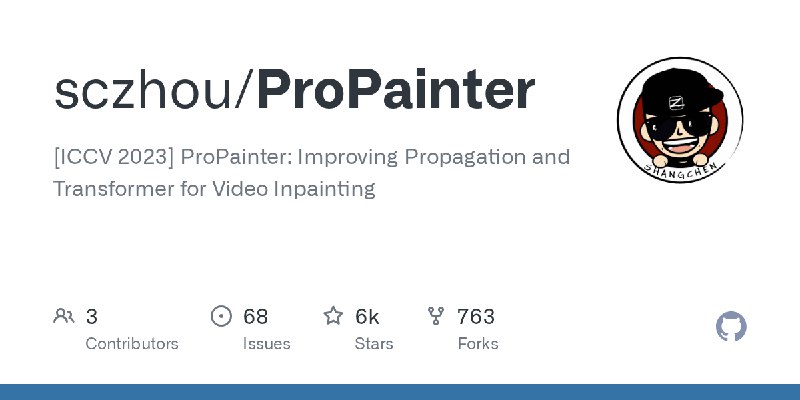 GitHub - sczhou/ProPainter: [ICCV 2023] ProPainter: Improving Propagation and Transformer for Video Inpainting